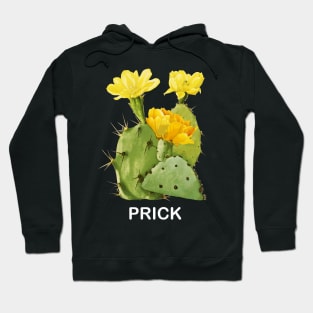 PRICK Hoodie